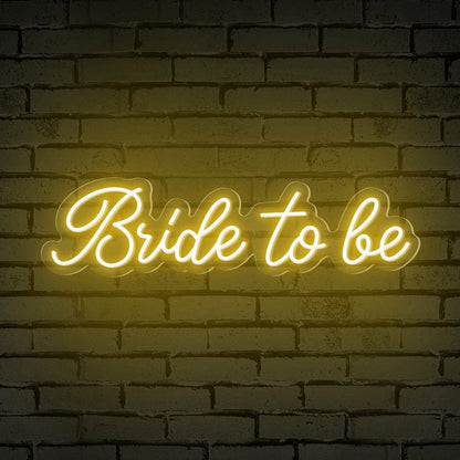Bride To Be Words Neon Sign | Shineneon
