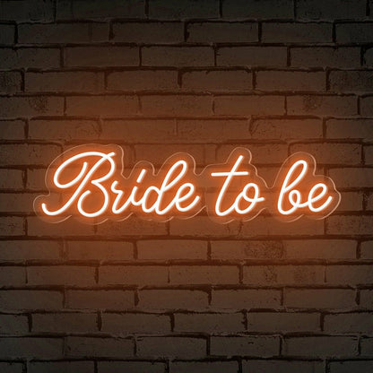 Bride To Be Words Neon Sign | Shineneon