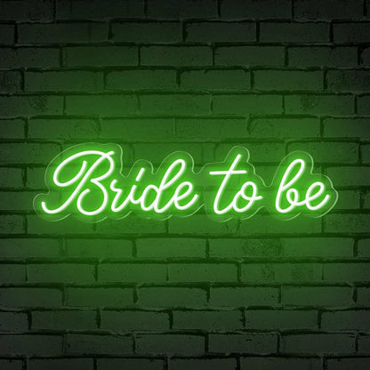 Bride To Be Words Neon Sign | Shineneon