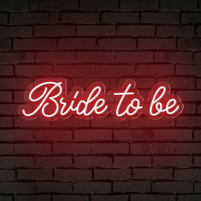 Bride To Be Words Neon Sign | Shineneon