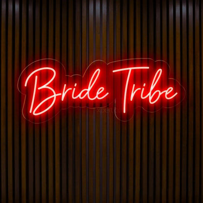 Bride Tribe Led Neon Sign | Shineneon