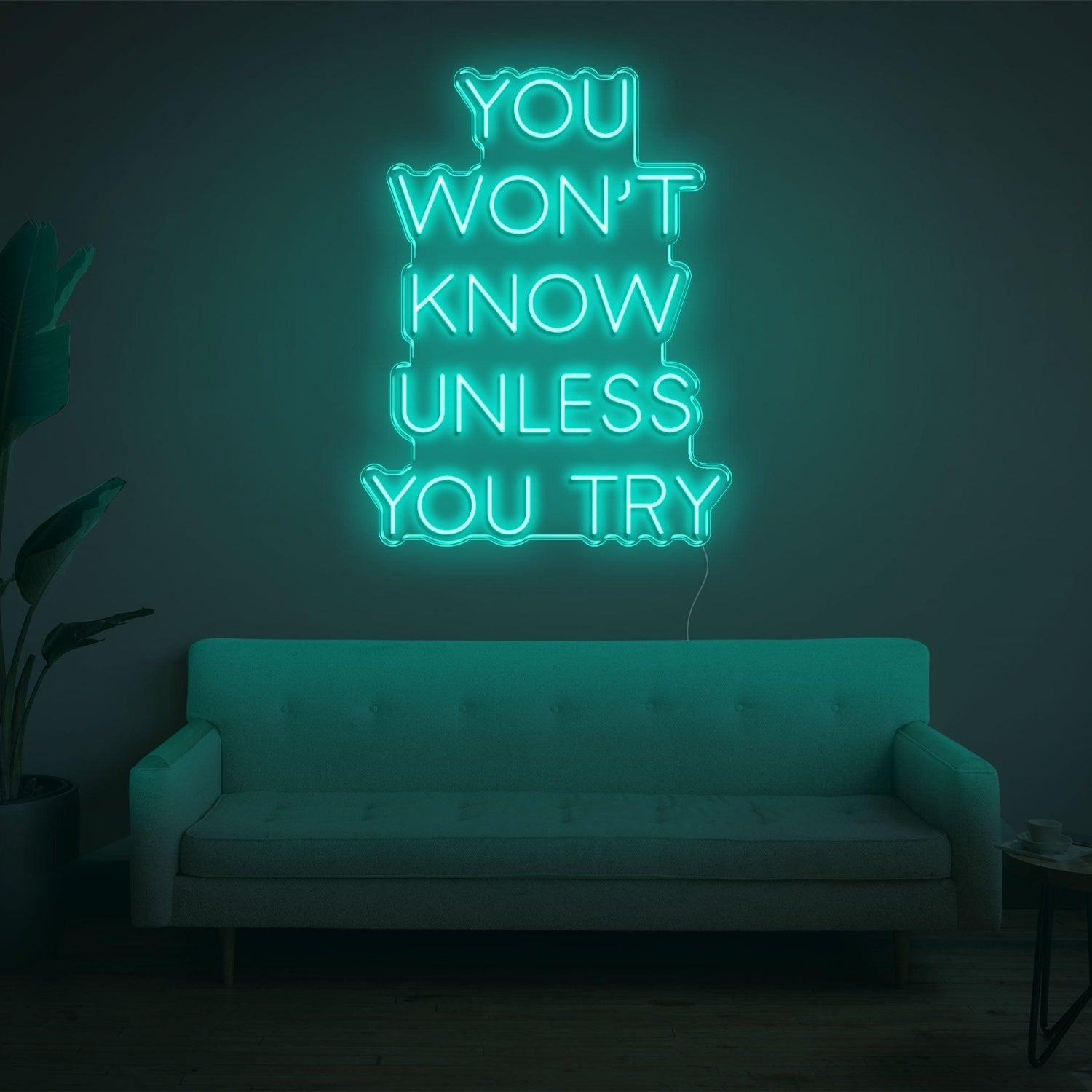 Bright Blue You Wont Know Unless Try Led Neon Sign For Home Wall Decor | Shineneon