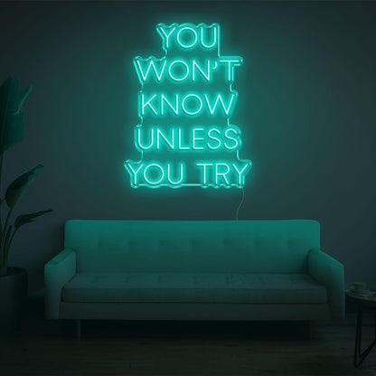 Bright Blue You Wont Know Unless Try Led Neon Sign For Home Wall Decor | Shineneon