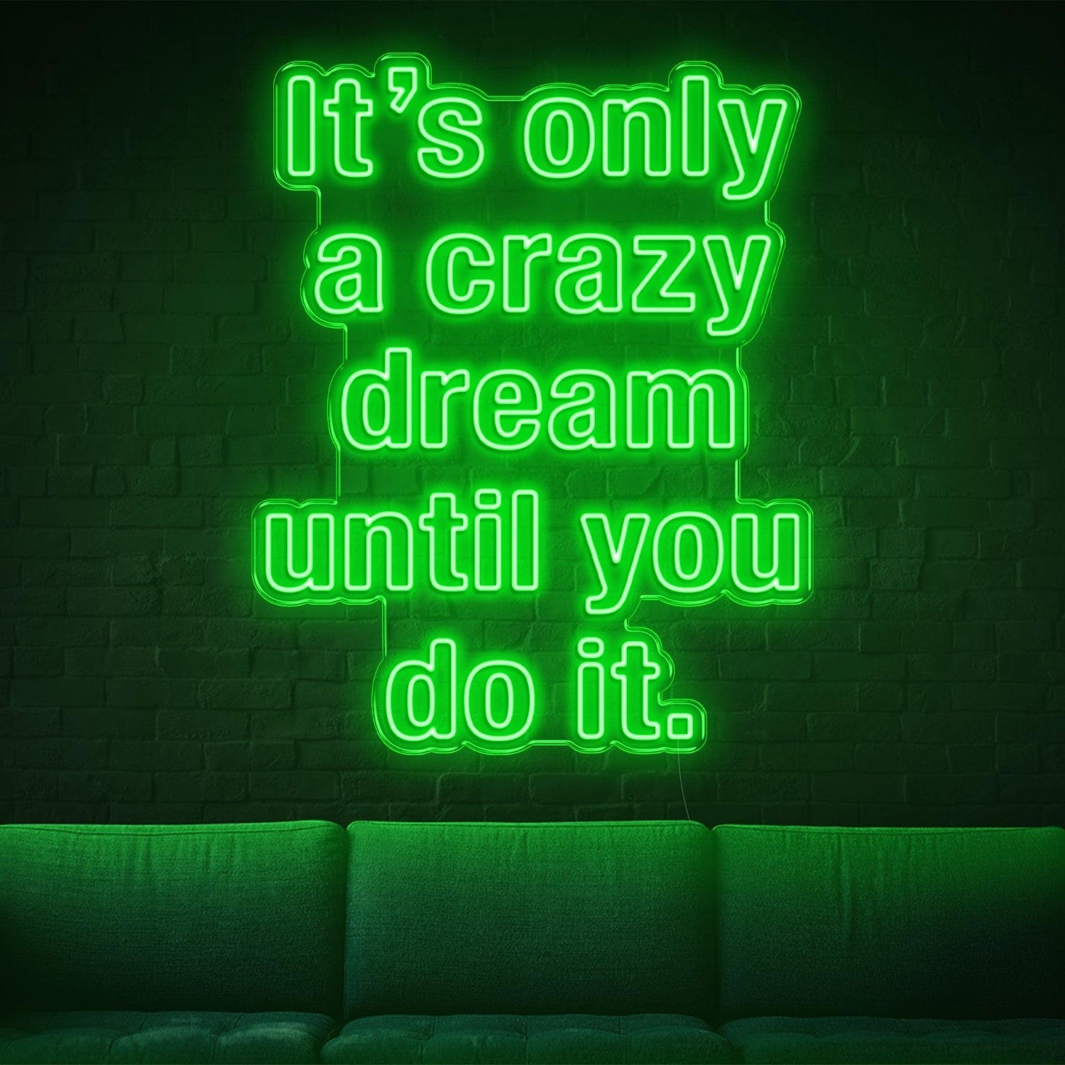 Bright Green Crazy Dream Do It Led Neon Sign For Home Studio Decor | Shineneon