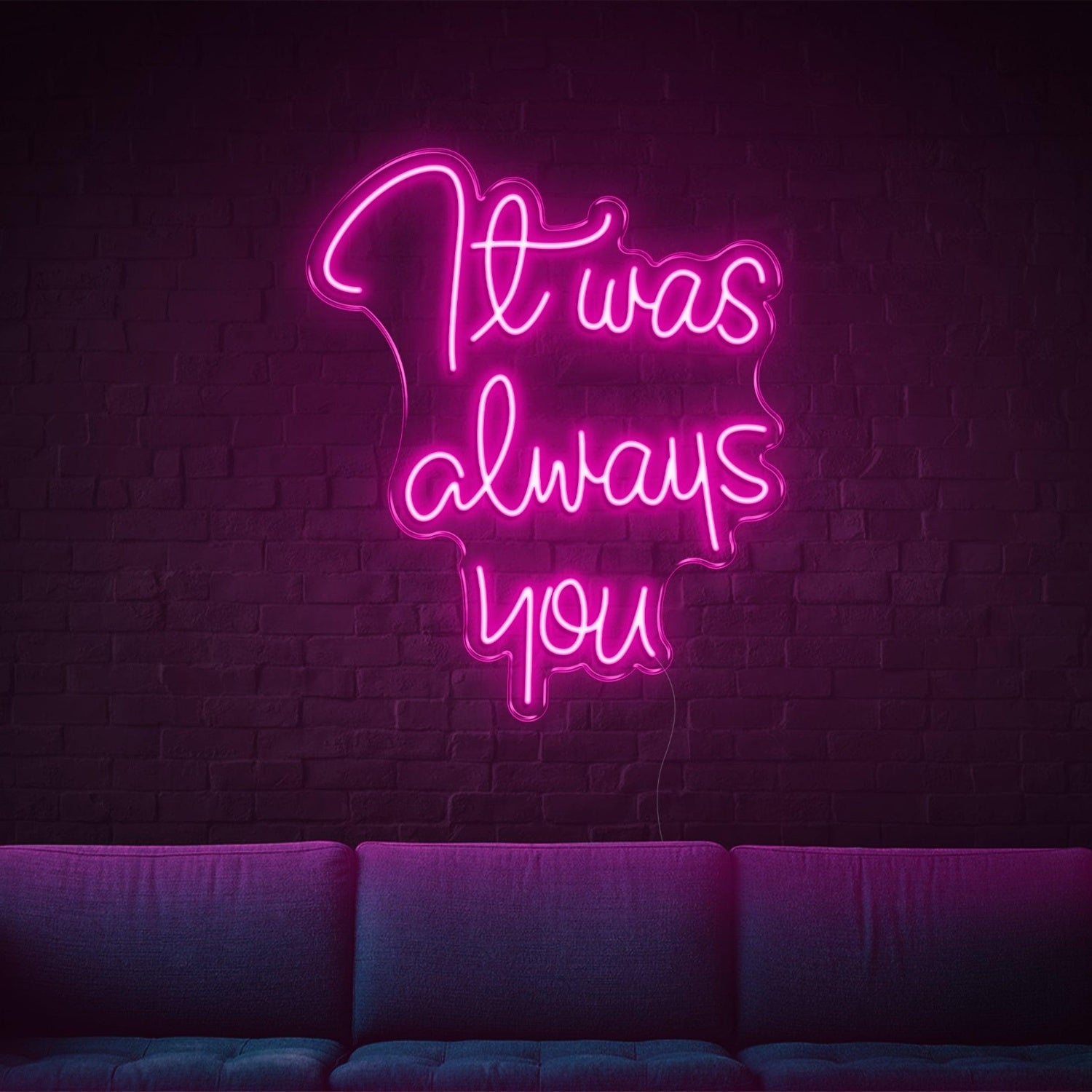 Bright Green It Was Always You Led Neon Sign For Living Room And Cafe Wall Decor | Shineneon