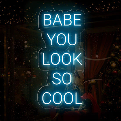 Bright Pink Babe You Look So Cool Led Neon Sign For Modern Boutique Cafe Decor | Shineneon