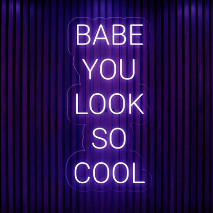 Bright Pink Babe You Look So Cool Led Neon Sign For Modern Boutique Cafe Decor | Shineneon