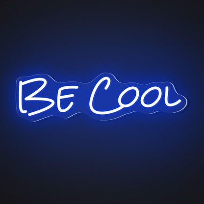 Bright Pink Be Cool Led Neon Sign For Bedroom Studio Cafe Wall Decor | Shineneon