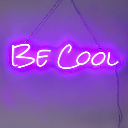 Bright Pink Be Cool Led Neon Sign For Bedroom Studio Cafe Wall Decor | Shineneon