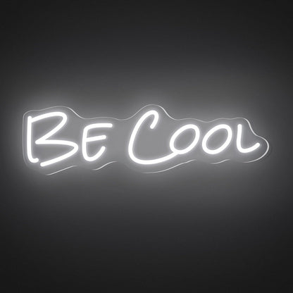 Bright Pink Be Cool Led Neon Sign For Bedroom Studio Cafe Wall Decor | Shineneon