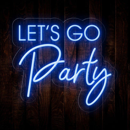 Bright Pink Lets Go Party Led Neon Sign For Bars Events | Shineneon