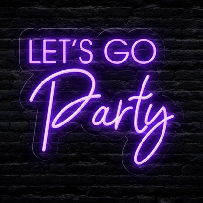Bright Pink Lets Go Party Led Neon Sign For Bars Events | Shineneon