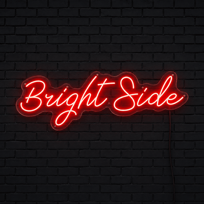 Bright Side LED Neon Sign - Shineneon