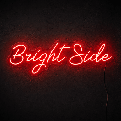 Bright Side LED Neon Sign Wall Neon Sign - Shineneon