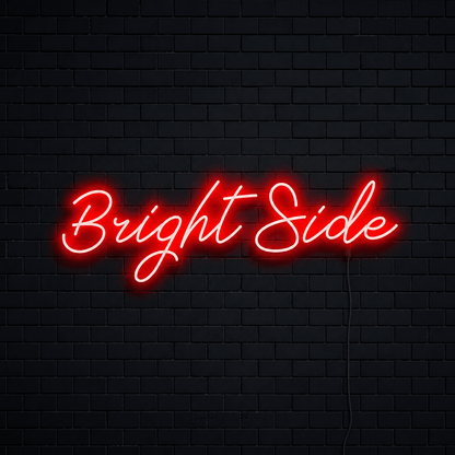 Bright Side LED Neon Sign Wall Neon Sign - Shineneon