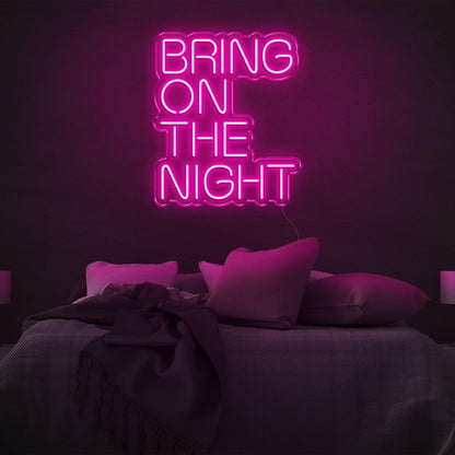 Bring On The Night Green Led Neon Sign For Bedroom Wall Decor | Shineneon
