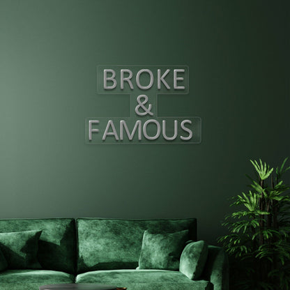 Broke Famous Neon Humor For Aspiring Stars | Shineneon