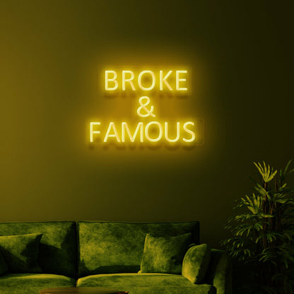 Broke Famous Neon Humor For Aspiring Stars | Shineneon