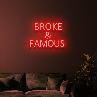Broke Famous Neon Humor For Aspiring Stars | Shineneon