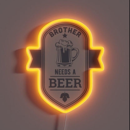 Brother Needs A Beer Rgb Led Neon Sign - Shineneon