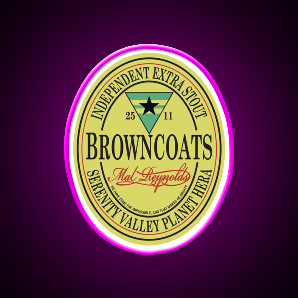 Browncoats Independent Extra Stout Beer Bar Decor Led Neon Sign Rgb Color