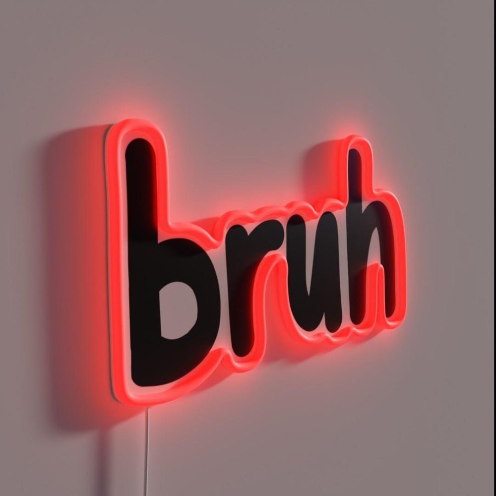 Bruh Rgb Led Neon Sign - Shineneon