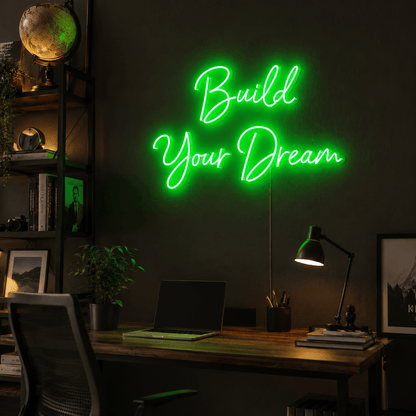 Build Your Dream LED Neon Sign - Shineneon