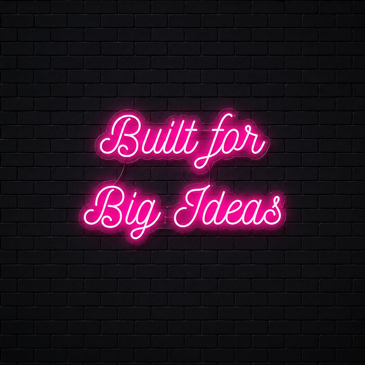 Built For Big Ideas Wall Decor LED Neon Sign - 01 Original Product Image