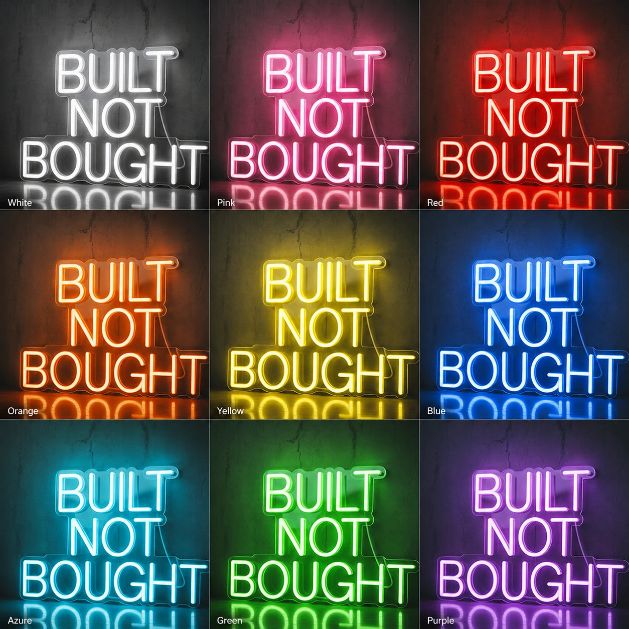 Built Not Bought Neon Sign LED Neon Sign color grid