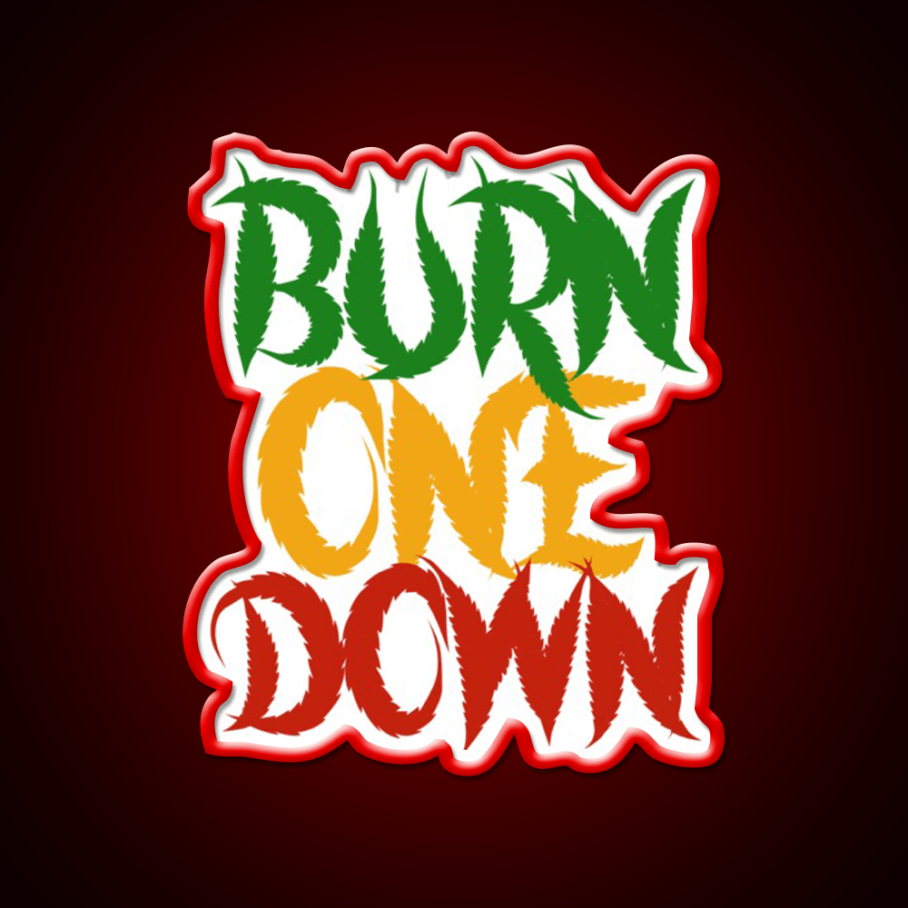 Burn One Down Hemp Inspired Green Leaf Led Neon Sign Rgb Color - Shineneon