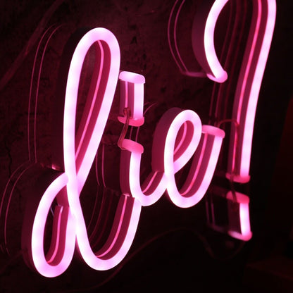 But Did You Die Red Led Neon Sign - Shineneon