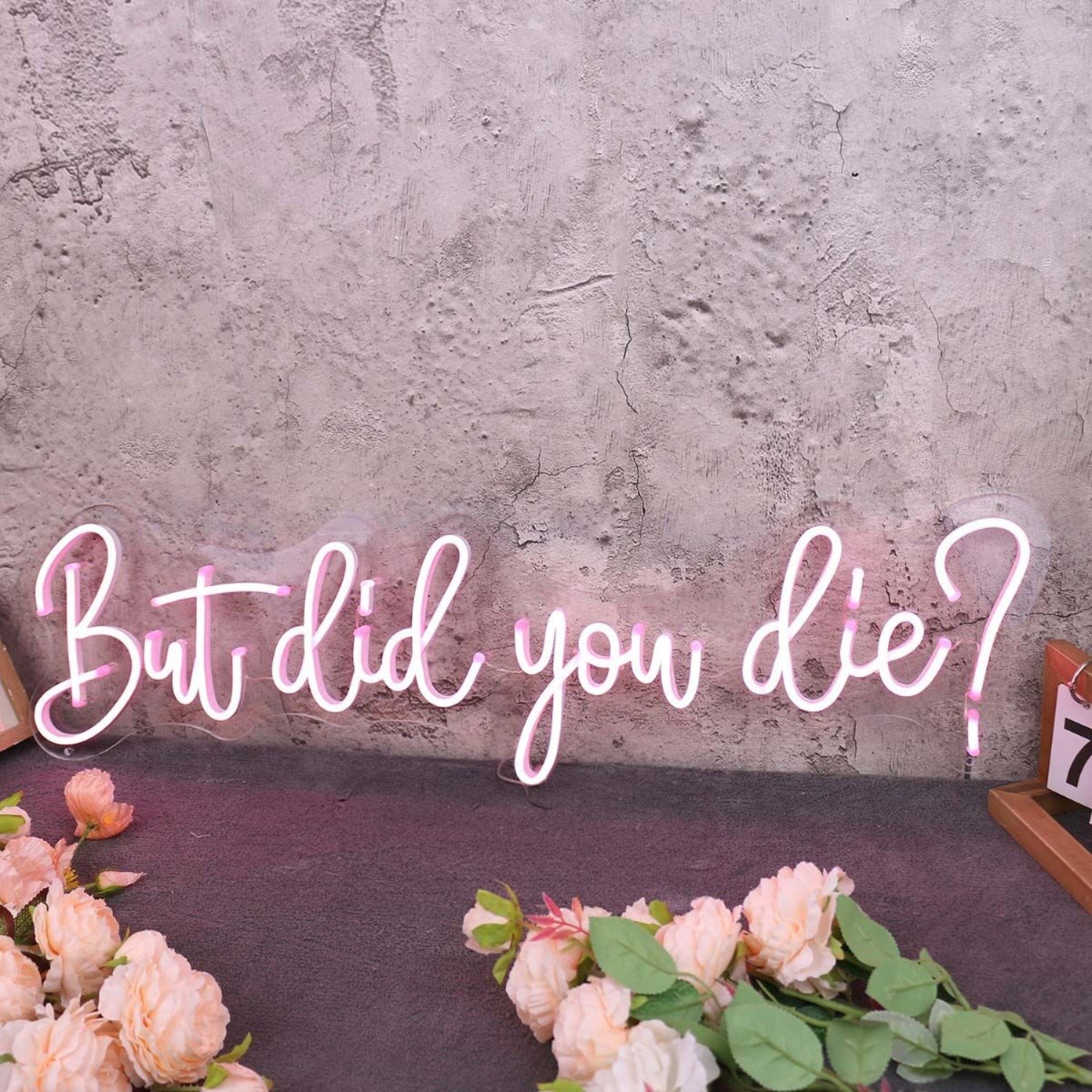 But Did You Die Red Led Neon Sign - Shineneon