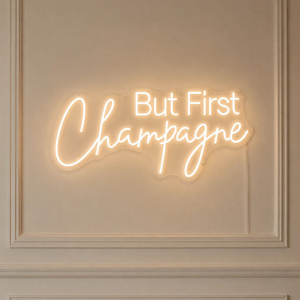 But First Champagne LED Neon Sign - Shineneon