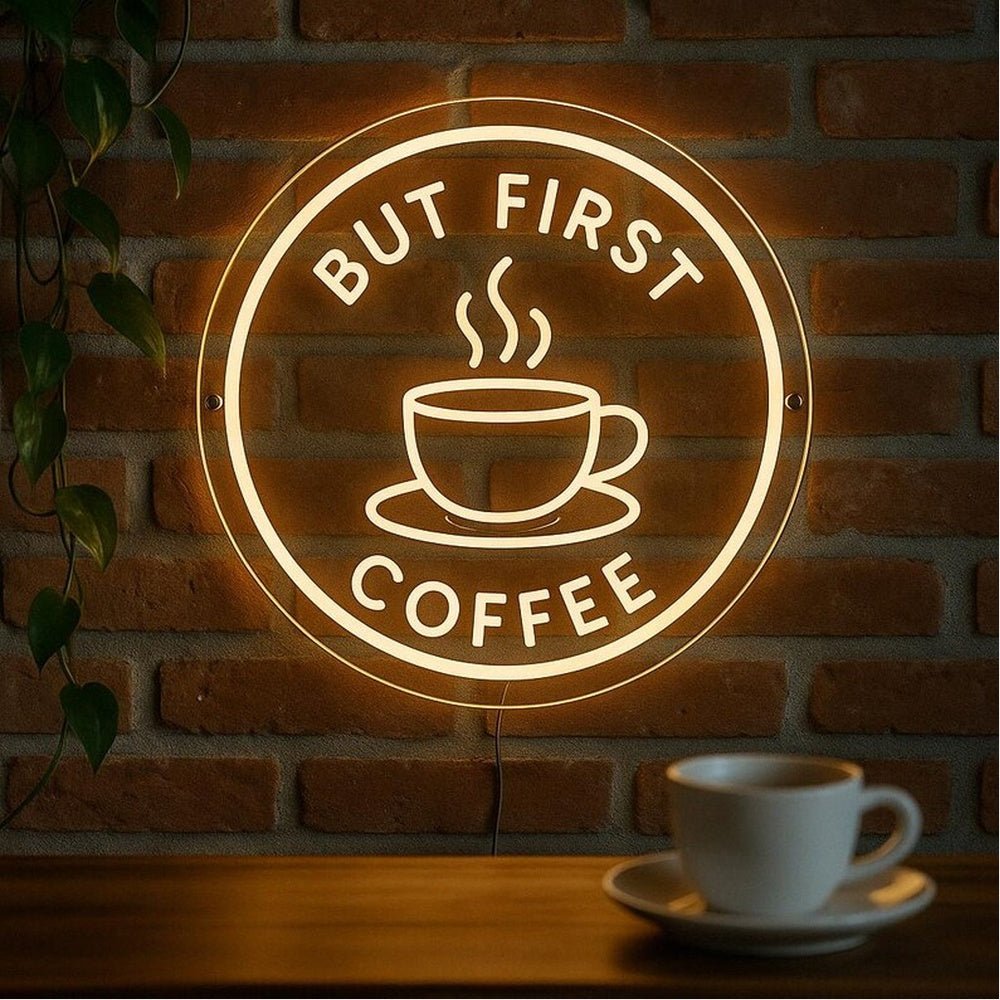 But First Coffee Acrylic Business Logo Sign - Shineneon