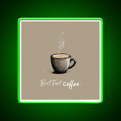 But First Coffee Cafe Led Neon Sign Espresso Bar Art Bakery Wall Art Rgb Color