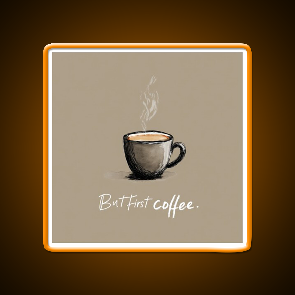 But First Coffee Cafe Led Neon Sign Espresso Bar Art Bakery Wall Art Rgb Color