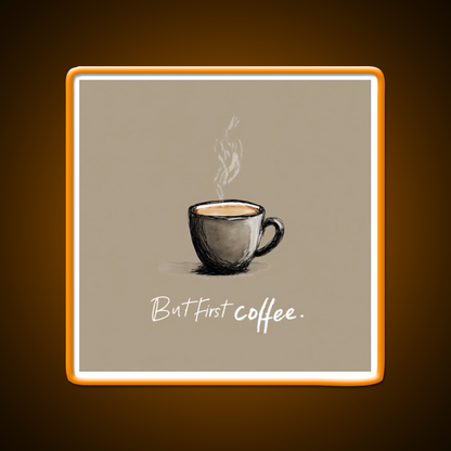 But First Coffee Cafe Led Neon Sign Espresso Bar Art Bakery Wall Art Rgb Color