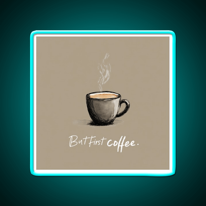 But First Coffee Cafe Led Neon Sign Espresso Bar Art Bakery Wall Art Rgb Color - Shineneon