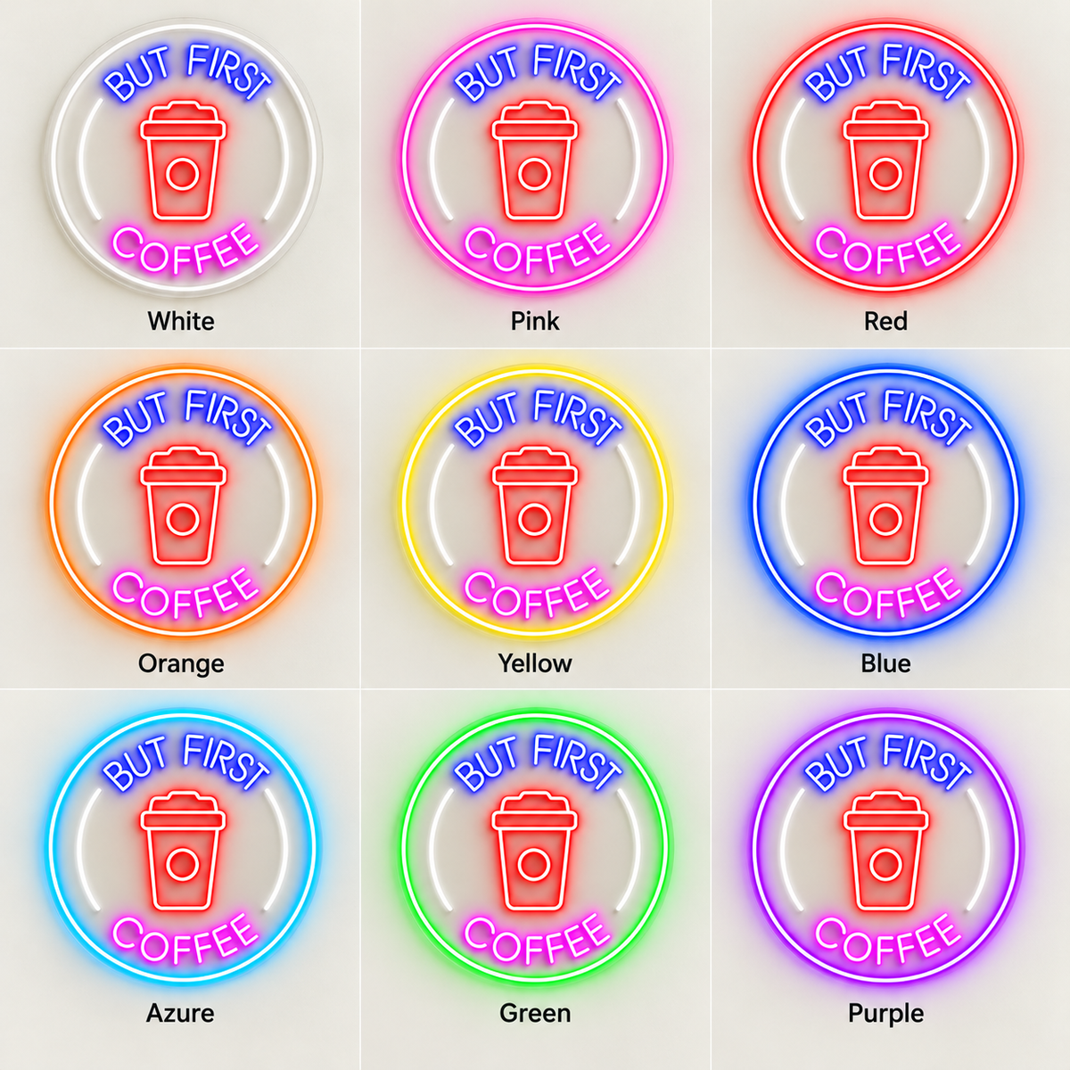 But First Coffee Circle Cup LED Neon Sign