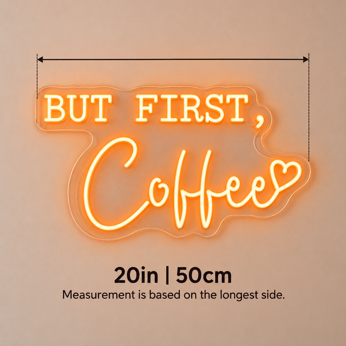 But First Coffee Heart LED Neon Sign