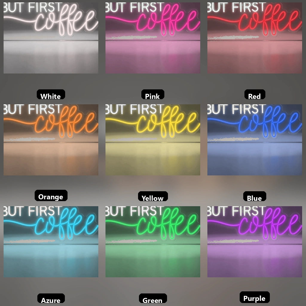 But First Coffee Interior Wall Art LED Neon Sign - 05 Color Grid