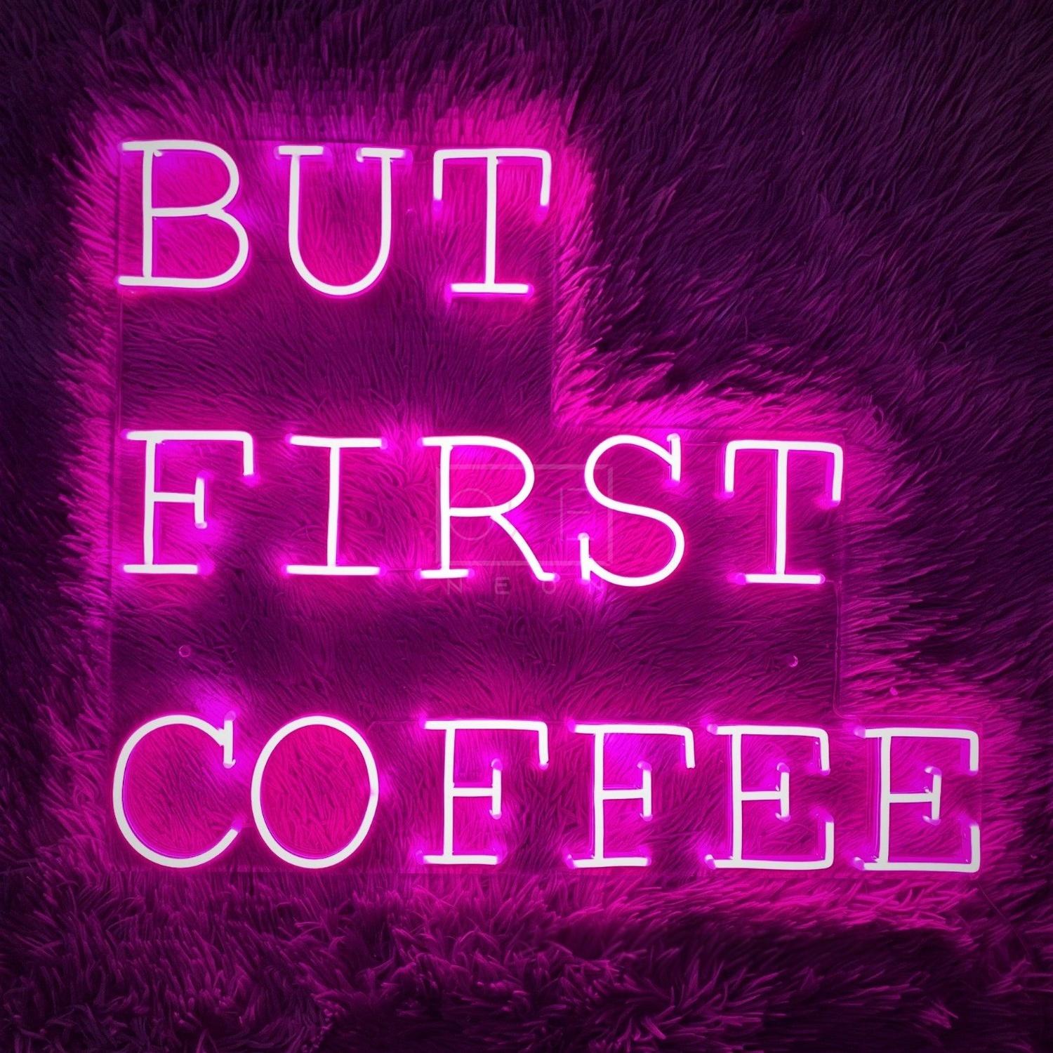 But First Coffee Led Neon Sign Pink And White Cafe Home Decor | Shineneon