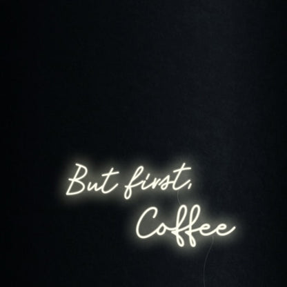 But First Coffee Led Neon Sign Wall Art For Kitchen Cafe Wall Decor | Shineneon