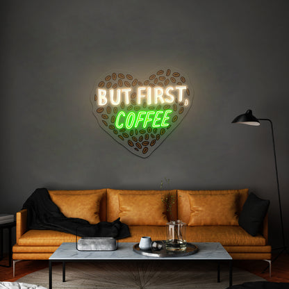 But First Coffee Neon Signs For Business Wall Art