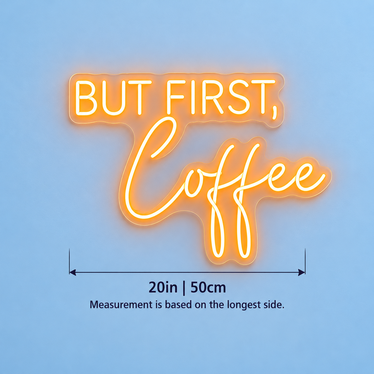 But First Coffee LED Neon Sign