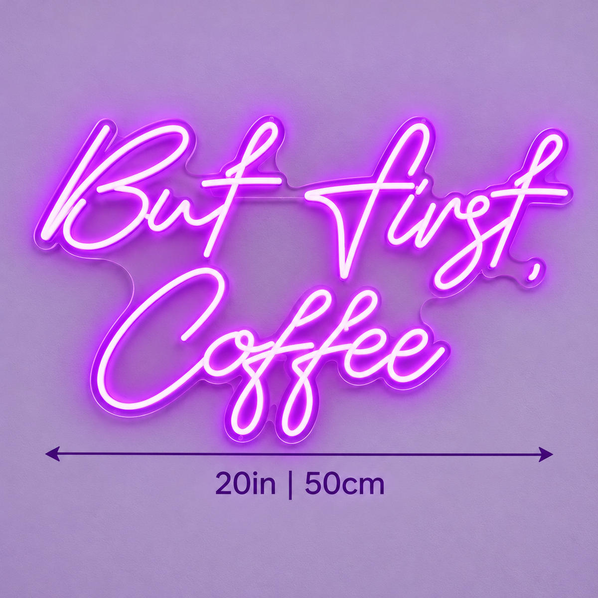 But First Coffee LED Neon Sign