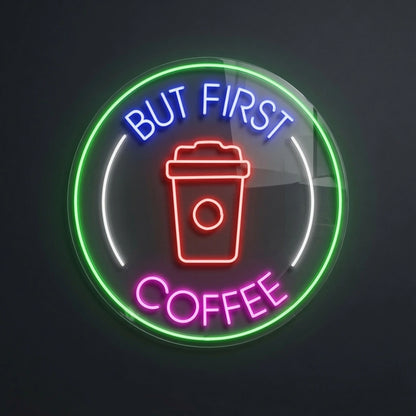 But First Coffee Shop Wall Decor LED Neon Sign - 01 Original Product Image