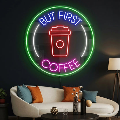 But First Coffee Shop Wall Decor LED Neon Sign - 02 High-Converting Product Image