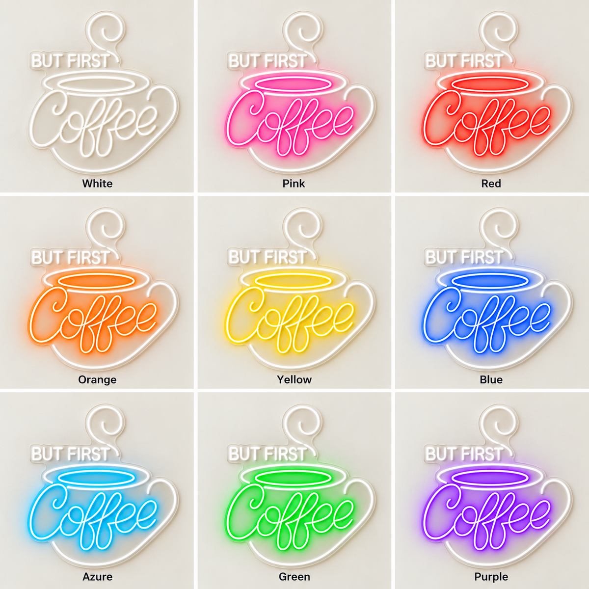 But First Coffee Steaming Cup LED Neon Sign
