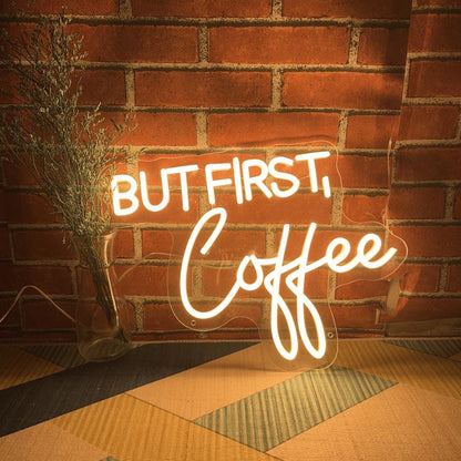 But First Coffee Warm White Led Neon Sign For Cozy Home And Cafe | Shineneon